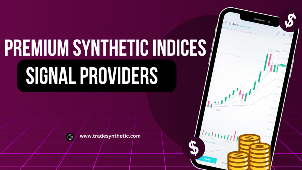 Premium-synthetic-indices-providers