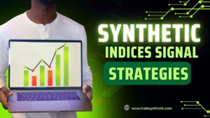 Synthetic-indices-signal-strategies