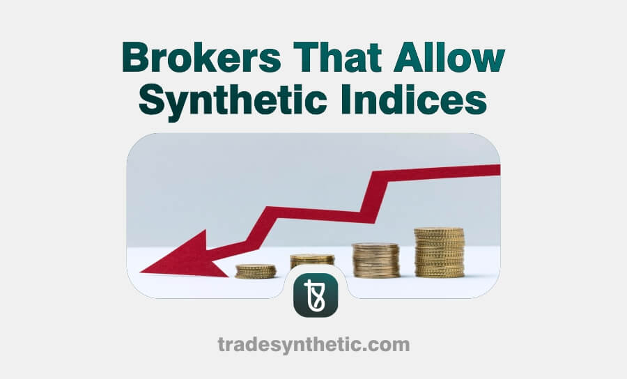 Brokers That Allow Synthetic Indices