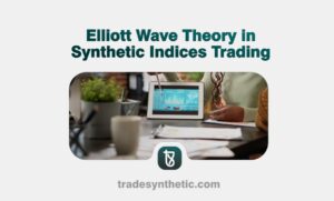 Elliott Wave Theory in Synthetic Indices Trading