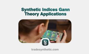 Synthetic Indices Gann Theory Applications