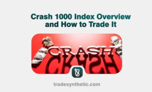 Crash 1000 Index Overview and How to Trade It