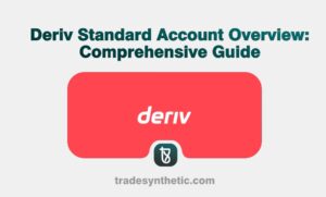 Deriv Standard Account Overview: Comprehensive Guide