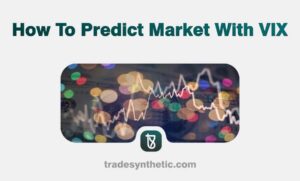 How To Predict Market With VIX
