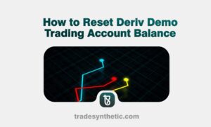 How to Reset Deriv Demo Trading Account Balance