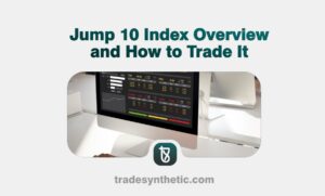 Jump 10 Index Overview and How to Trade It