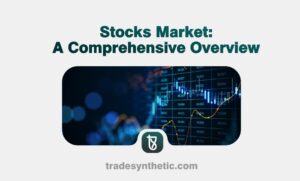 Stocks Market: A Comprehensive Overview